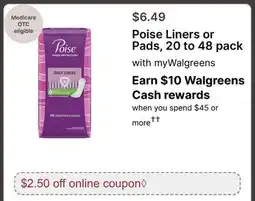 Walgreens Poise Liners or Pads, 20 to offer
