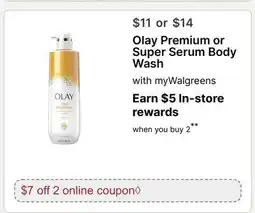 Walgreens Olay Premium or Super Serum Body Wash offer
