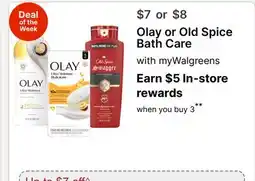 Walgreens Olay or Old Spice Bath Care offer