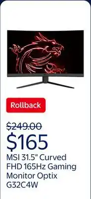 Walmart MSI 31.5 Curved FHD (1920x1080) HDMI DP 165Hz 1ms FreeSync LCD Gaming Monitor - Optix G32C4W offer