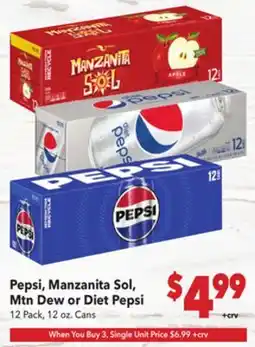 Vallarta Supermarkets Pepsi, Manzanita Sol, Mtn Dew or Diet Pepsi offer