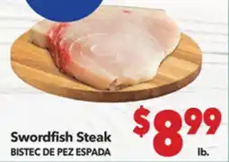Vallarta Supermarkets Swordfish Steak / BISTEC DE PEZ ESPADA offer