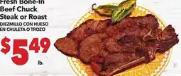 Vallarta Supermarkets Fresh Bone-In Beef Chuck Steak or Roast / DIEZMILLO CON HUESO EN CHULETA O TROZO offer