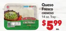 Vallarta Supermarkets Queso Fresco / CREMOSO offer