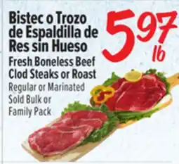 El Super Fresh Boneless Beef Clod Steaks or Roast offer