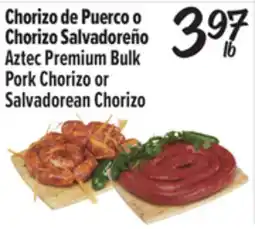 El Super Aztec Premium Bulk Pork Chorizo or Salvadorean Chorizo offer