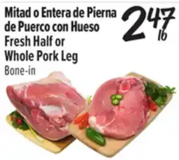 El Super Fresh Half or Whole Pork Leg offer