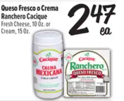 El Super Ranchero Fresh Cheese, 10Oz. orCream, 15Oz offer
