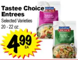 Superior Grocers Tastee Choice Entrees offer
