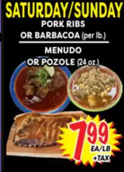 Superior Grocers PORK RIBS OR BARBACOA (per lb.) MENUDO (24 oz.) OR POZOLE (24 oz.) offer