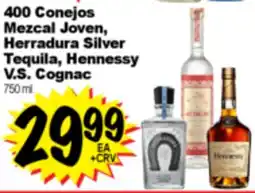 Superior Grocers 400 Conejos Mezcal Joven, Herradura Silver Tequila, Hennessy V.S. Cognac offer