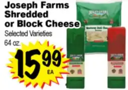Superior Grocers Joseph Farms Shredded or Block Cheese offer