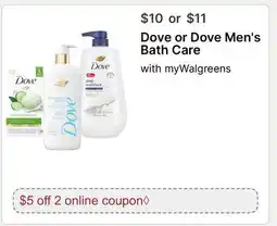 Walgreens Dove or Dove Men's Bath Care offer
