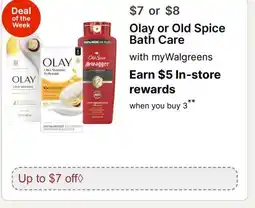 Walgreens Olay or Old Spice Bath Care offer