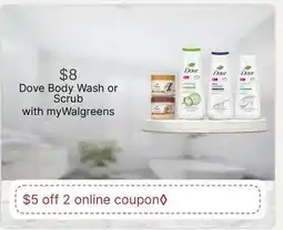 Walgreens Dove Body Wash or Scrub offer