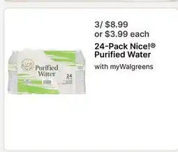 Walgreens 24 - Pack Nice! Purified Water offer