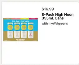 Walgreens 8-Pack High Noon, 355ml. Cans offer
