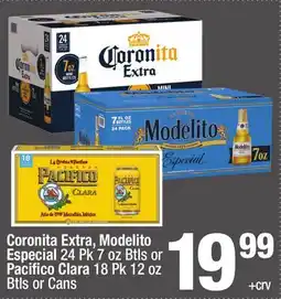 Super King Markets Coronita Extra, Modelito Especial 24 Pk 7 oz Btls or Pacifico Clara 18 Pk 12 oz Btls or Cans offer