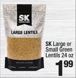 Super King Markets SK Large or Small Green Lentils offer
