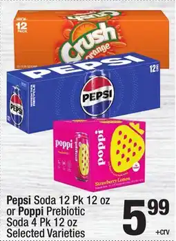 Super King Markets Pepsi Soda 12 Pk 12 oz or Poppi Prebiotic Soda 4 Pk 12 oz offer