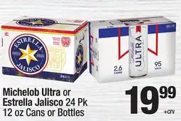 Super King Markets Michelob Ultra or Estrella Jalisco offer