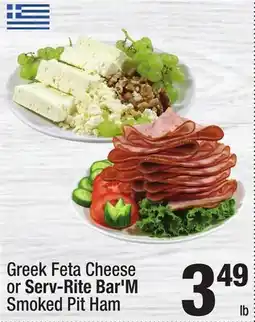 Super King Markets Greek Feta Cheese or Serv-Rite Bar'M Smoked Pit Ham offer