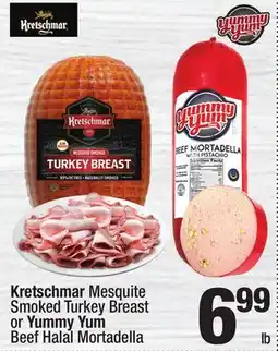 Super King Markets Kretschmar Mesquite Smoked Turkey Breast or Yummy Yum Beef Halal Mortadella offer