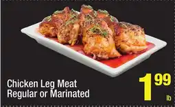 Super King Markets Chicken Leg Meat Regular or Marinated offer