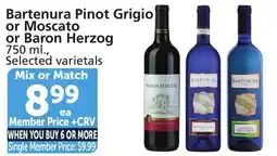 Vons Bartenura Pinot Grigio or Moscato or Baron Herzog offer