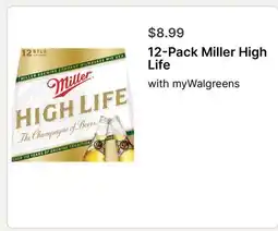 Walgreens 12-Pack Miller High Life offer