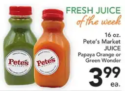 Pete's Fresh Market 16 oz. Pete's Market JUICE offer