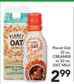 Pete's Fresh Market Planet Oat 32 oz. CREAMER or 52 oz. OAT MILK offer