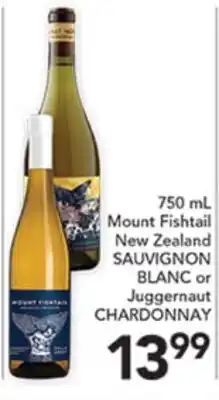 Pete's Fresh Market 750 mL Mount Fishtail New Zealand SAUVIGNON BLANC or Juggernaut CHARDONNAY offer