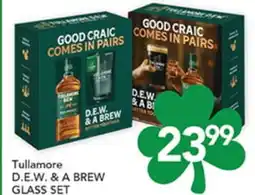 Pete's Fresh Market Tullamore D.E.W. & A BREW GLASS SET offer