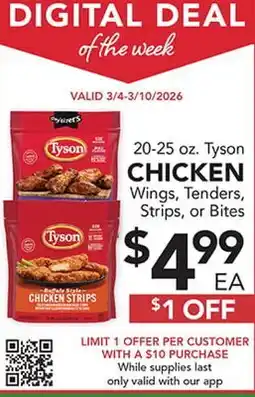 Pete's Fresh Market 20-25 oz. Tyson CHICKEN Wings, Tenders, Strips, or Bites offer