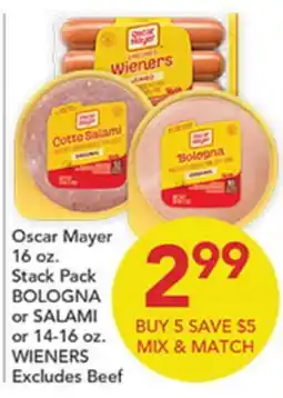 Pete's Fresh Market Oscar Mayer 16 oz. Stack Pack BOLOGNA or SALAMI or 14-16 oz. WIENERS offer