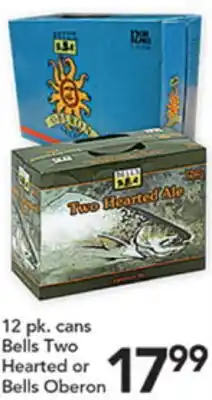 Pete's Fresh Market Bells Two Hearted or Bells Oberon offer