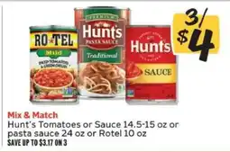 Winn Dixie Hunt's Tomatoes or Sauce, Rotel offer