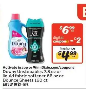 Winn Dixie Downy Unstopables or Liquid Fabric Softener or Bounce Sheets offer