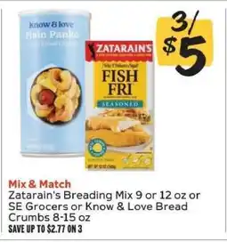 Winn Dixie Zatarain's Breading Mix or SE Grocers or Know & Love Bread Crumbs offer