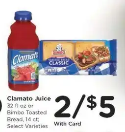 Kroger Clamato Juice or Bimbo Toasted Bread offer