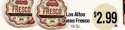 Big Saver Foods Los Altos Queso Fresco offer