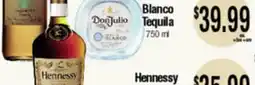 Big Saver Foods Hennessy, Don Julio Tequila offer