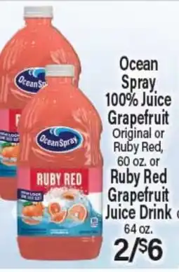 Angelo Caputo's Fresh Market Ocean Spray, 100% Juice Grapefruit Original or Ruby Red, 60 oz. or Ruby Red Grapefruit Juice Drink offer