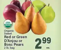 Angelo Caputo's Fresh Market Organic Sweet Red or Green D'Anjou or Bosc Pears offer