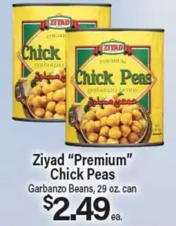 Angelo Caputo's Fresh Market Ziyad Premium Chick Peas offer