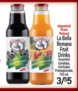 Angelo Caputo's Fresh Market La Bella Romana Fruit Drinks offer