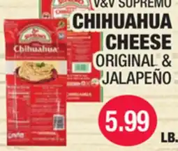 Carnicerias Jimenez V&V SUPREMO CHIHUAHUA CHEESE ORIGINAL & JALAPEÑO offer
