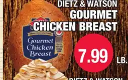 Carnicerias Jimenez DIETZ & WATSON GOURMET CHICKEN BREAST offer