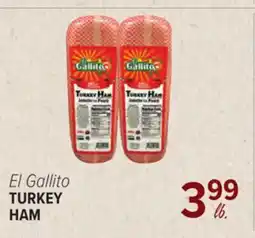 Cermak Fresh Market El Gallito TURKEY HAM offer